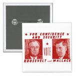 1940 vote Roosevelt + Wallace, rouge Badge