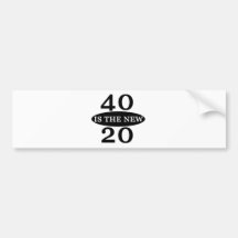40 is Nieuwe 20 Bumpersticker