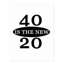 40 is Nieuwe 20 Wenskaart