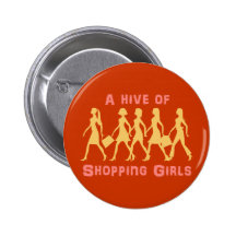 a hive of shopping girls badge