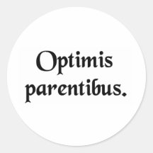 Aan mijn uitstekende ouders sticker