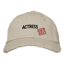 Actrice qui n'est pas de service casquette brodée