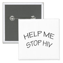 Aidez-moi à arrêter HIV Badge Avec Épingle