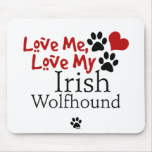Aimez-moi, aimez mon chien-loup irlandais tapis de souris