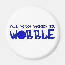 Allen u wenst is Wobble DUBSTEP BAARS Magneet