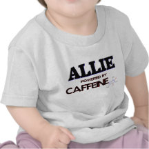 Allie a actionné par la caféine t-shirts