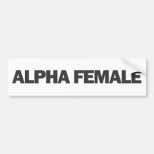 Alpha- Vrouw Bumpersticker