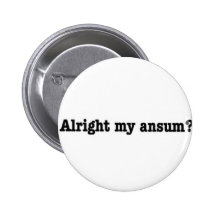 Alright_my_ansum Speldbutton