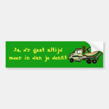 Altijd meer bumpersticker