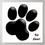 Amant d'animal familier ! Empreinte de patte Posters