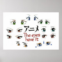 Anime : Les yeux l'ont Posters