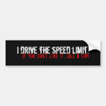 Anti-anti-tailgater bumpersticker