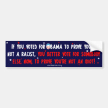Anti Obama - prouvez-vous que ne sont pas un idiot Autocollants Pour Voiture