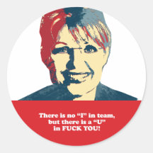 Anti-Palin -   Er is geen I in Team Ronde Stickers