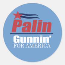 Anti-PALIN - Gunnin voor Amerika Ronde Stickers