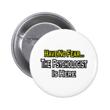 Aucun psychologue de crainte… n'est ici badges