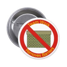 Aucun WallsTeamwork n'enlève des barrières Badge Avec Épingle
