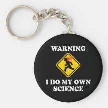 Avertissant je fais la ma propre Science Porte-clés