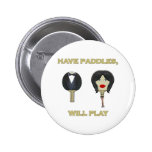 Ayez le ping-pong de palettes badge