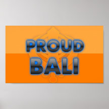 Bali fier, fierté de Bali Affiches