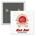 Bébé braillant - nouveau papa - personnaliser badges avec agrafe