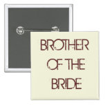 beige, FRÈRE DE LA JEUNE MARIÉE Badges