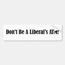 Ben geen liberaal ATM Bumperstickers