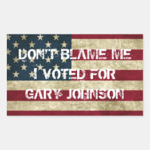 Beschuldig me niet ik stemde voor Gary Johnson Sti