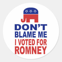 Beschuldig me niet ik stemde voor Romney Stickers