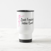 Beste Zuster Freakin ooit Koffie Beker