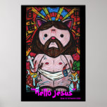 "Bonjour Jésus " Posters