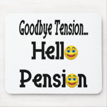 Bonjour pension de retraite tapis de souris
