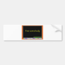 Bord: Vrij Somebody Bumpersticker