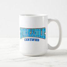 Bourreau de travail certifié tasses à café