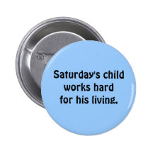 Bouton de l'enfant de samedi badge avec épingle