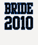 Bruid 2010 t shirts