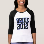 Bruid 2012 tshirt