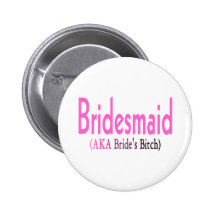 Bruidsmeisje (AKA) Button