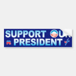 BumperSticker - appui d'Obama notre président Autocollants Pour Voiture