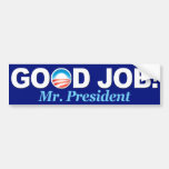 BumperSticker - travail d'Obama bon Adhésifs Pour Voiture