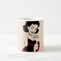 Call Me, Definitley! -Ms. Victoria Crushmore Coffee Mugs