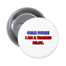 Calmez vers le bas. Je suis un pilote qualifié Badges