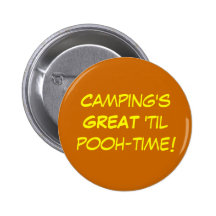 Camping GRAND 'jusqu'au peuh-temps ! Pin's Avec Agrafe