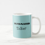 Causeur indiqué tasse drôle