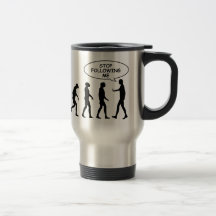 Cessez de me suivre tasse de voyage