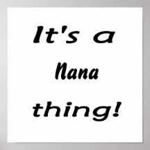 C'est une chose de Nana ! Posters