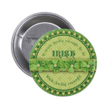 Chanceux pour être bouton irlandais badges