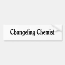 Changeling de Sticker van de Bumper van de Chemicu Bumperstickers