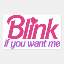 Clignotez si vous me voulez autocollants