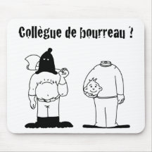 Collègue de Bourreau (Francois Ville & Gdb Gdblog) Tapis De Souris
